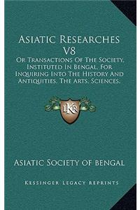 Asiatic Researches V8