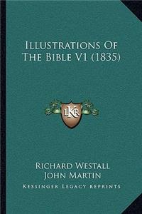 Illustrations of the Bible V1 (1835)