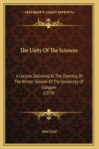 The Unity Of The Sciences