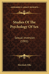 Studies Of The Psychology Of Sex