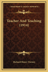 Teacher And Teaching (1914)