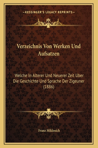 Verzeichnis Von Werken Und Aufsatzen