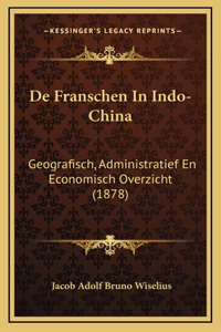 De Franschen In Indo-China
