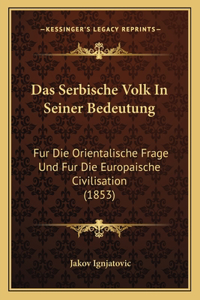 Serbische Volk In Seiner Bedeutung