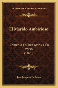 Marido Ambicioso