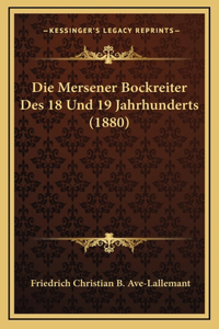 Mersener Bockreiter Des 18 Und 19 Jahrhunderts (1880)