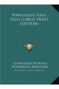 Portuguese Folk-Tales