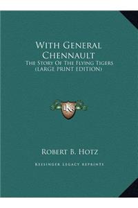 With General Chennault