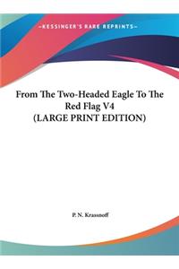 From the Two-Headed Eagle to the Red Flag V4