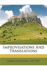 Improvisations and Translations