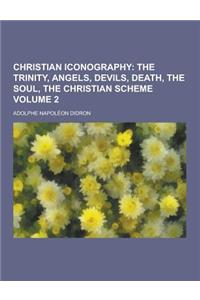 Christian Iconography Volume 2