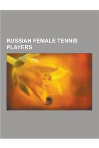 Russian Female Tennis Players