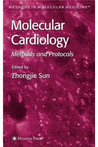Molecular Cardiology: Methods and Protocols. Methods in Molecular Biology.