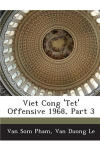 Viet Cong 'Tet' Offensive 1968, Part 3