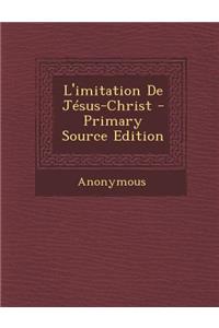 L'Imitation de Jesus-Christ
