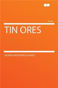 Tin Ores