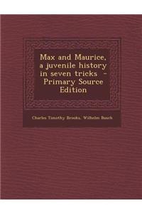 Max and Maurice, a Juvenile History in Seven Tricks