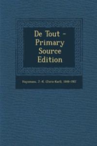 De Tout - Primary Source Edition