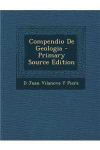 Compendio de Geologia - Primary Source Edition