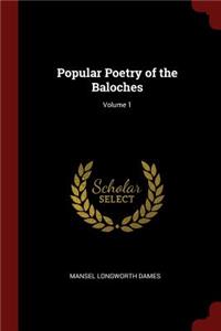 Popular Poetry of the Baloches; Volume 1