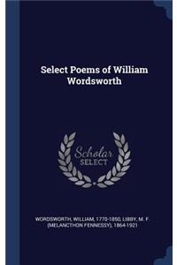 Select Poems of William Wordsworth