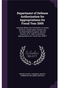 Department of Defense Authorization for Appropriations for Fiscal Year 2005