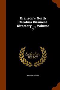 Branson's North Carolina Business Directory ..., Volume 7
