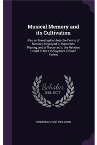 Musical Memory and its Cultivation