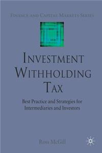 Investment Withholding Tax