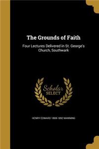 The Grounds of Faith