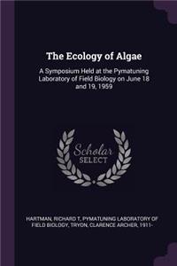The Ecology of Algae