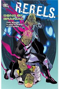 Rebels TP Vol 04 Sons Of Brainiac