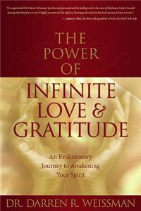 Power of Infinite Love and Gratitude