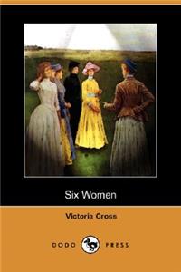 Six Women (Dodo Press)