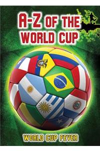 A-Z of the World Cup