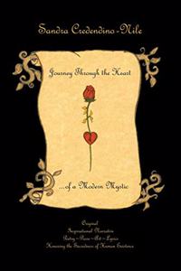 Journey Through the Heart of a Modern Mystic