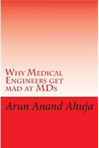 Why Medical Engineers Get Mad at MDS