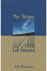 No Stone Left Unturned