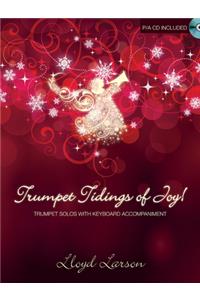 Trumpet Tidings of Joy!
