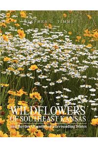 Wildflowers of Southeast Kansas