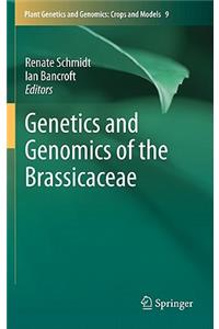 Genetics and Genomics of the Brassicaceae