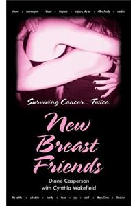 New Breast Friends