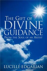 The Gift of Divine Guidance