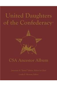 United Daughters of the Confederacy(r) CSA Ancestor Album