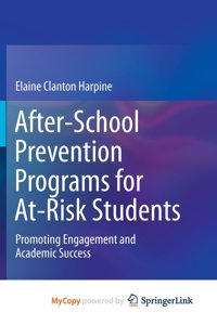 After-School Prevention Programs for At-Risk Students