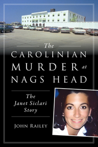 The Carolinian Murder at Nags Head