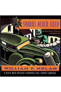 Sharks Never Sleep