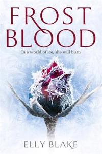 Frostblood: the epic New York Times bestseller