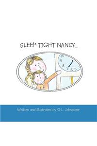 Sleep Tight Nancy...
