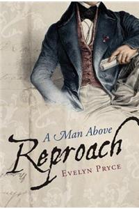 A Man Above Reproach